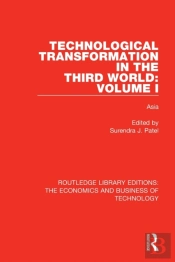 Technological Transformation In The Third World: Volume 1
