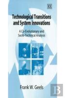 Technological Transitions And System Innovations