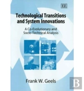Technological Transitions And System Innovations