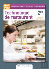 Technologie 2e Editione Bac Pro 3 Ans Commercialisation/Services En Restau. Eleve
