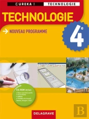 Technologie ; 4e ; Livre De L'Eleve (Edition 2009)
