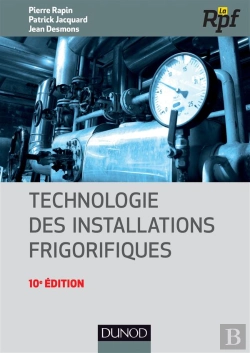 Bertrand.pt - Technologie Des Installations Frigorifiques (10e Édition)