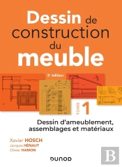 Technologie Des Métiers Du Bois ; Menuiserie, Ébénisterie, Agencement