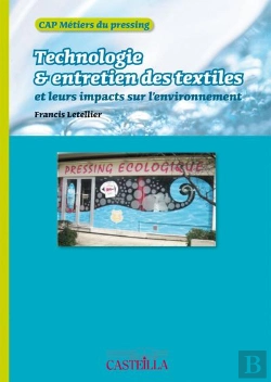 Bertrand.pt - Technologie, Entretien Des Textile Et Leurs Impacts Sur L'Environnement