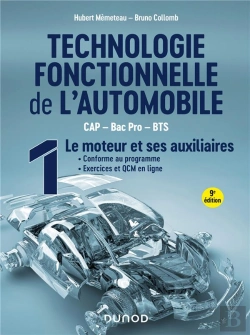 Bertrand.pt - Technologie Fonctionnelle De L'Automobile Tome 1 : Le Moteur Et Ses Auxiliaires (9e Édition)