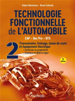 Bertrand.pt - Technologie Fonctionnelle De L'Automobile Tome 2 : Transmission, Freinage, Tenue De Route Et Équipement Électrique (9e Édition)