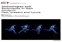 Technologies And Techniques In Gait Analysis