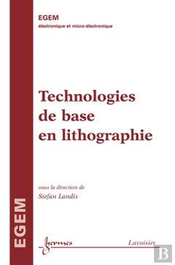 Bertrand.pt - Technologies De Base En Lithographie