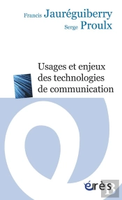 Technologies De Communication. Usages Et