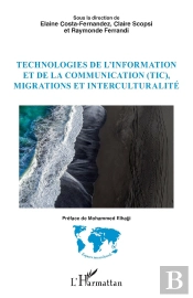 Technologies De L'Information Et De La Communication (Tic), Migrations Et Interculturalité