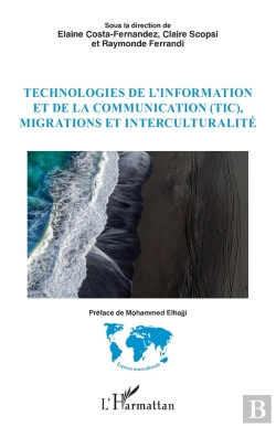 Bertrand.pt - Technologies De L'Information Et De La Communication (Tic), Migrations Et Interculturalité