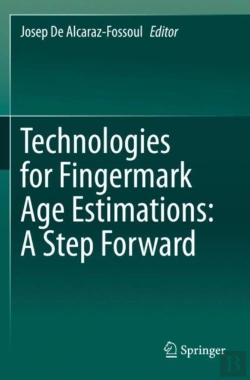 Bertrand.pt - Technologies For Fingermark Age Estimations: A Step Forward