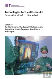 Technologies For Healthcare 4.0