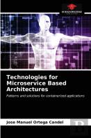 Technologies For Microservice Based Architectures