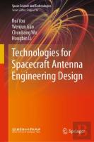 Technologies For Spacecraft Antenna Engineering Design