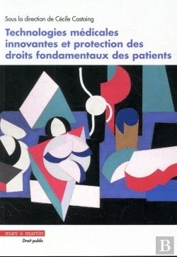 Bertrand.pt - Technologies Médicales Innovantes Et Protection Des Droits Fondamentaux Des Patients