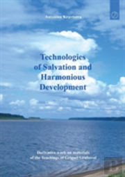 Technologies Of Salvation And Harmonious Development