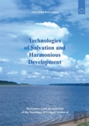 Technologies Of Salvation And Harmonious Development
