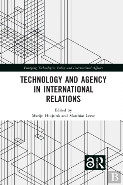 Bertrand.pt - Technology And Agency In International Relations