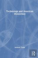 Technology And American Democracy