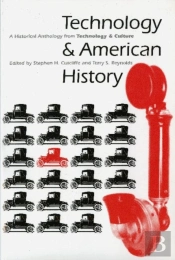 Technology And American History