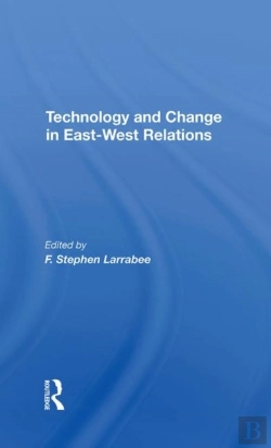 Bertrand.pt - Technology And Change In Eastwest Relations