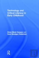 Technology And Critical Literacy In Early Childhood
