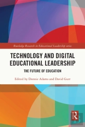 Technology And Digital Educational Leadership