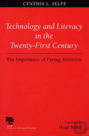 Technology And Literacy In The Twenty-First Century