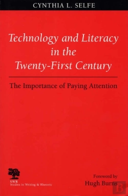Bertrand.pt - Technology And Literacy In The Twenty-First Century