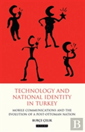 Technology And National Identity In Turkey