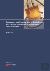 Technology And Practical Use Of Strain Gages