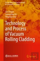 Technology And Process Of Vacuum Rolling Cladding
