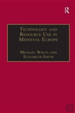 Bertrand.pt - Technology And Resource Use In Medieval Europe