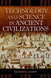 Technology And Science In Ancient Civilizations