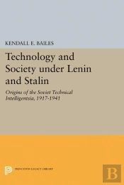 Technology And Society Under Lenin And Stalin