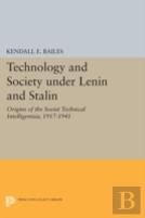 Technology And Society Under Lenin And Stalin