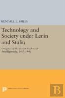 Technology And Society Under Lenin And Stalin