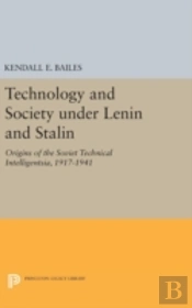 Technology And Society Under Lenin And Stalin