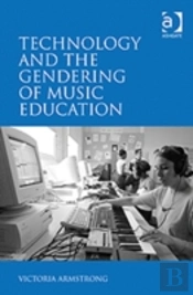 Technology And The Gendering Of Music Education