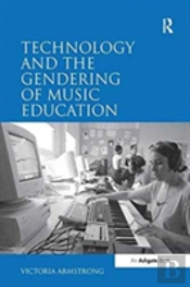 Technology And The Gendering Of Music Education