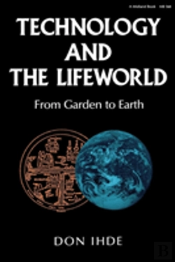 Bertrand.pt - Technology And The Lifeworld