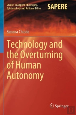 Bertrand.pt - Technology And The Overturning Of Human Autonomy