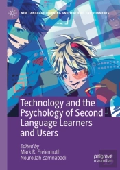 Technology And The Psychology Of Second Language Learners And Users