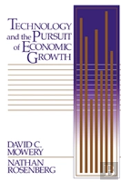 Technology And The Pursuit Of Economic Growth