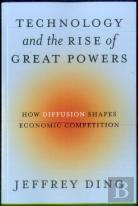 Technology And The Rise Of Great Powers