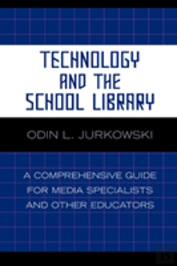 Bertrand.pt - Technology And The School Library