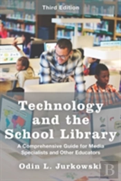 Technology And The School Library