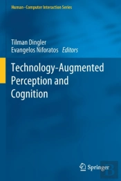 Technology-Augmented Perception And Cognition
