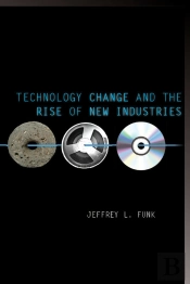 Technology Change And The Rise Of New Industries